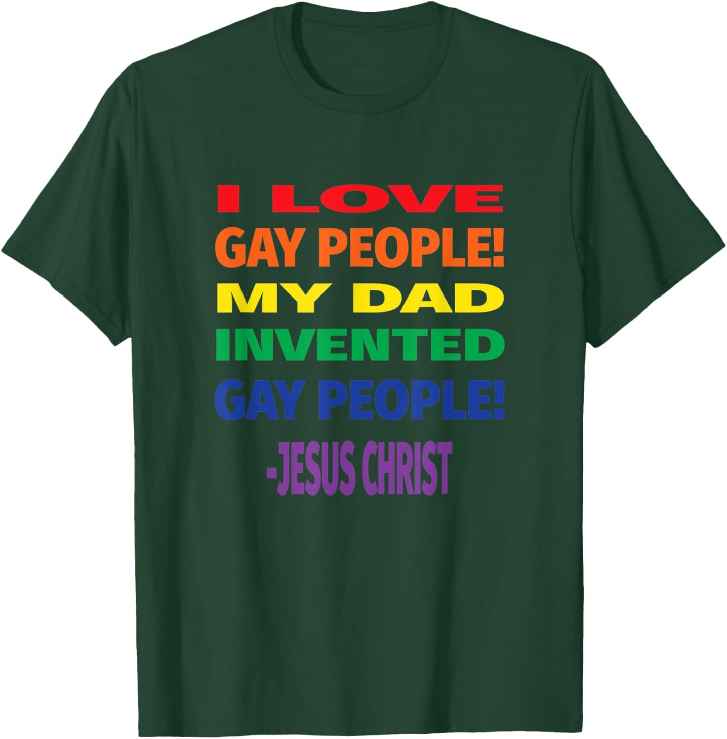Jesus Loves Gay People Christian Gay Pride T-Shirt - T-Shirt | Forest
