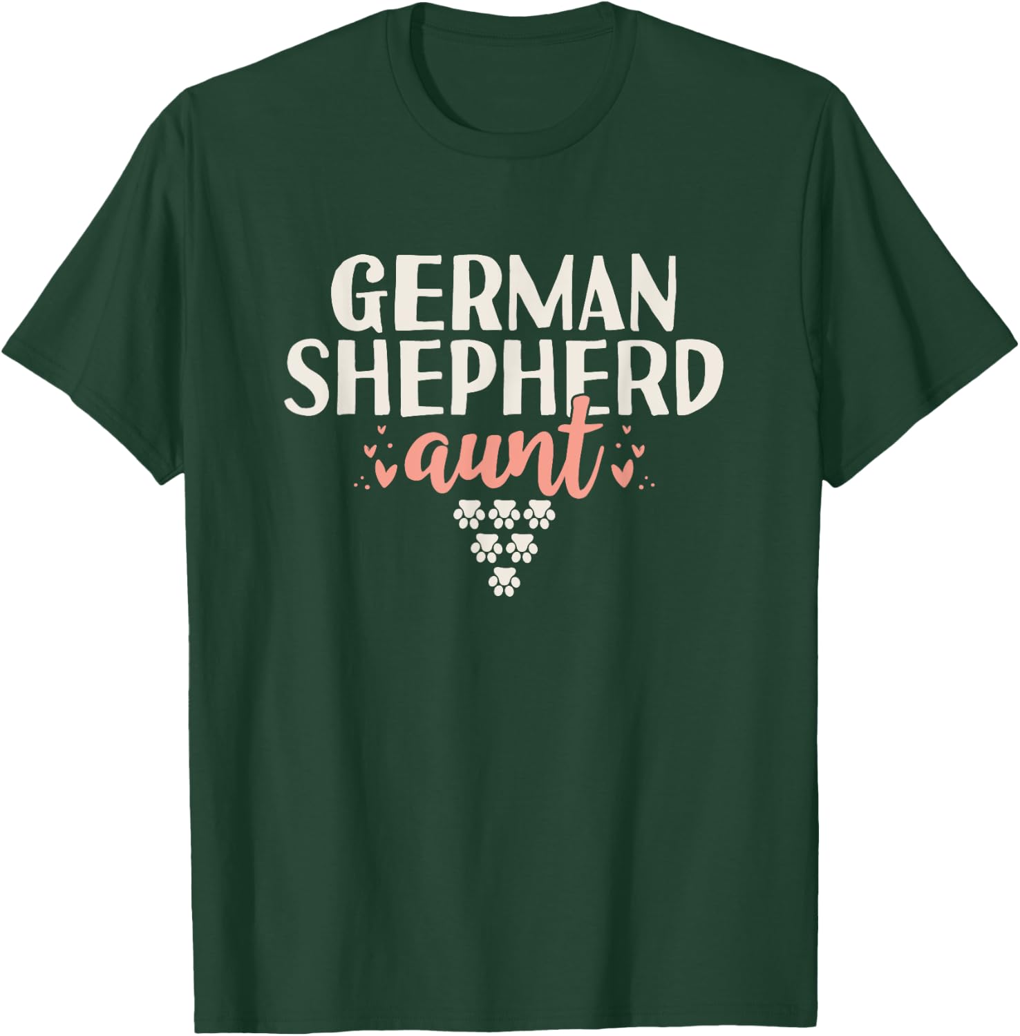 German Shepherd Aunt Dog Lover Mothers Day Gift Auntie T-Shirt - T-Shirt | Forest