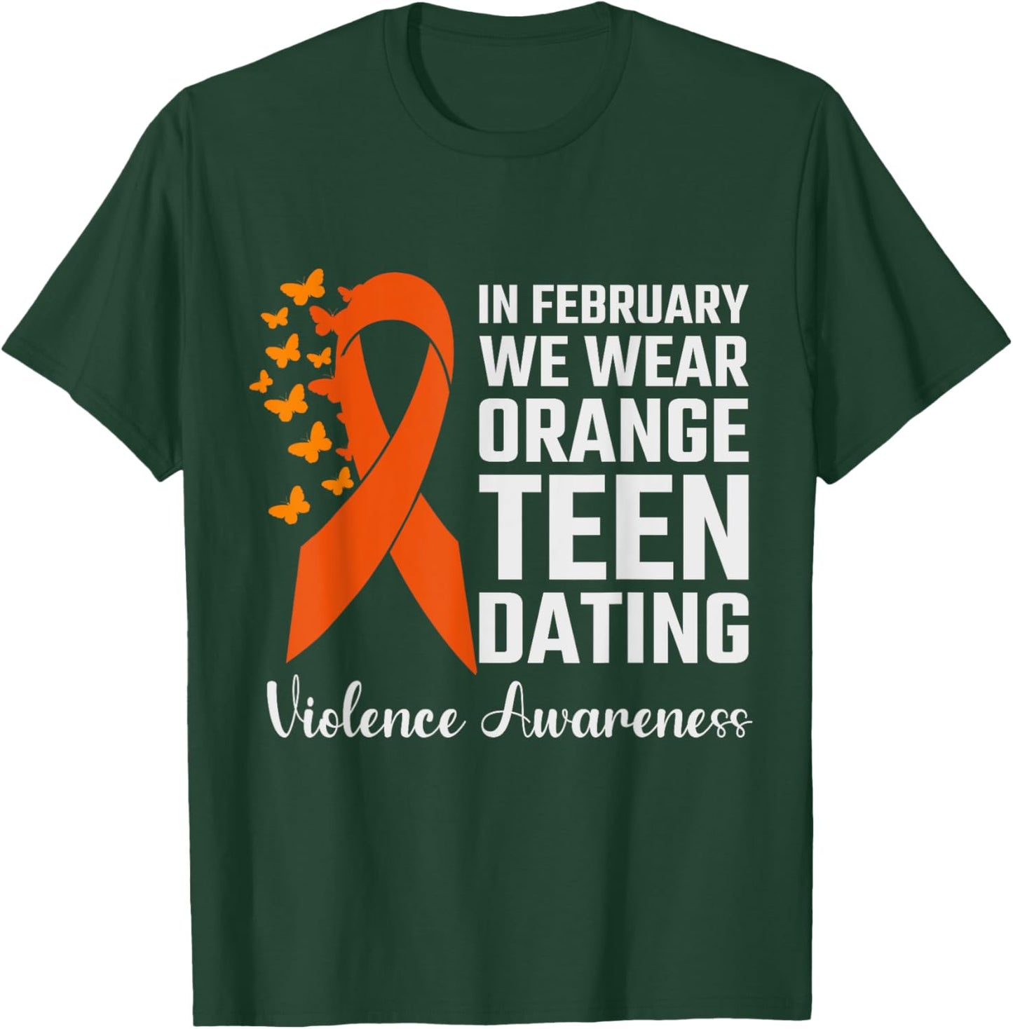 Teen Dating Violence Awareness Orange ribbon teen T-Shirt - T-Shirt | Forest