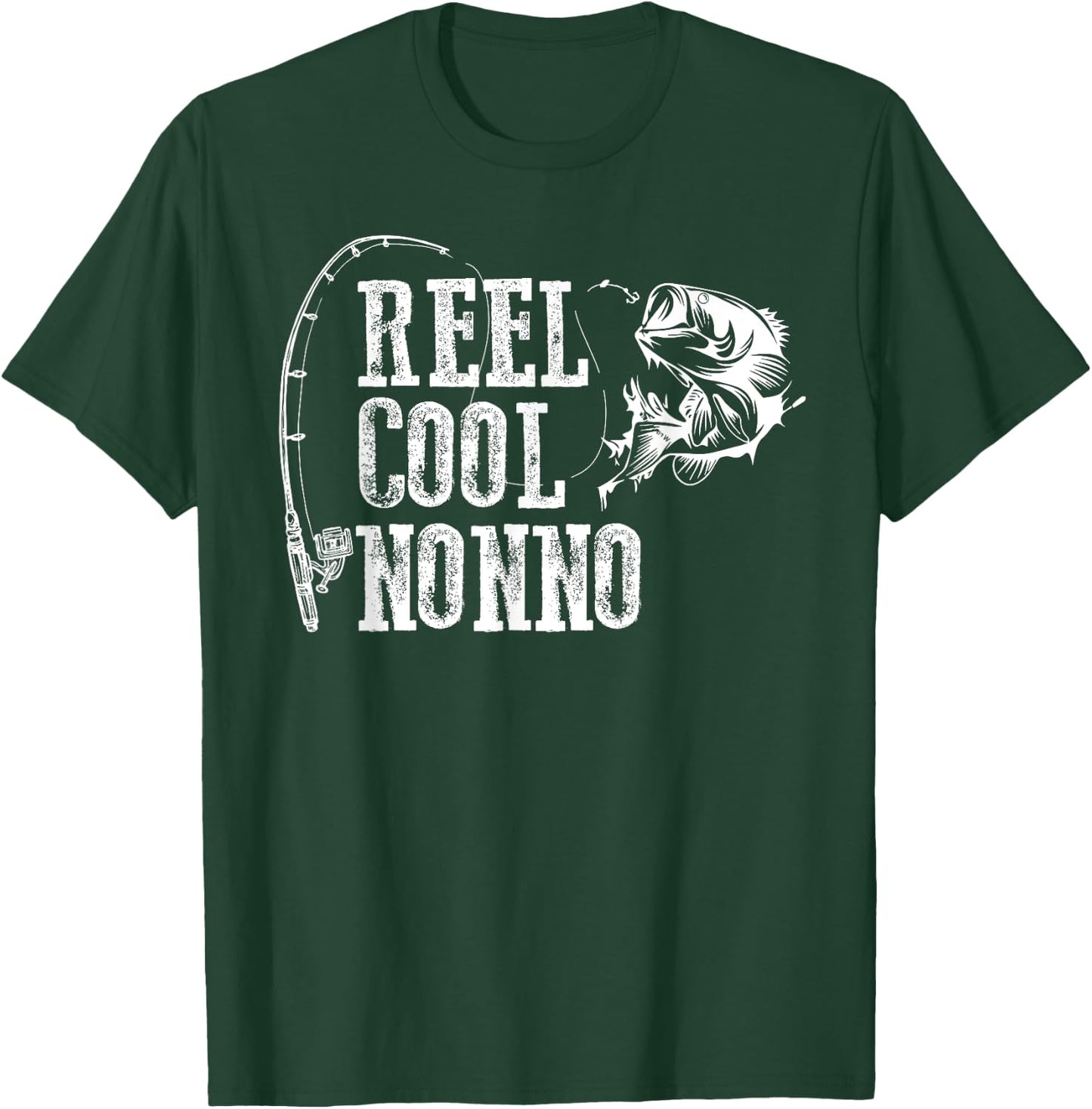 Nonno Fishing: Reel Cool Nonno T-Shirt - T-Shirt | Forest