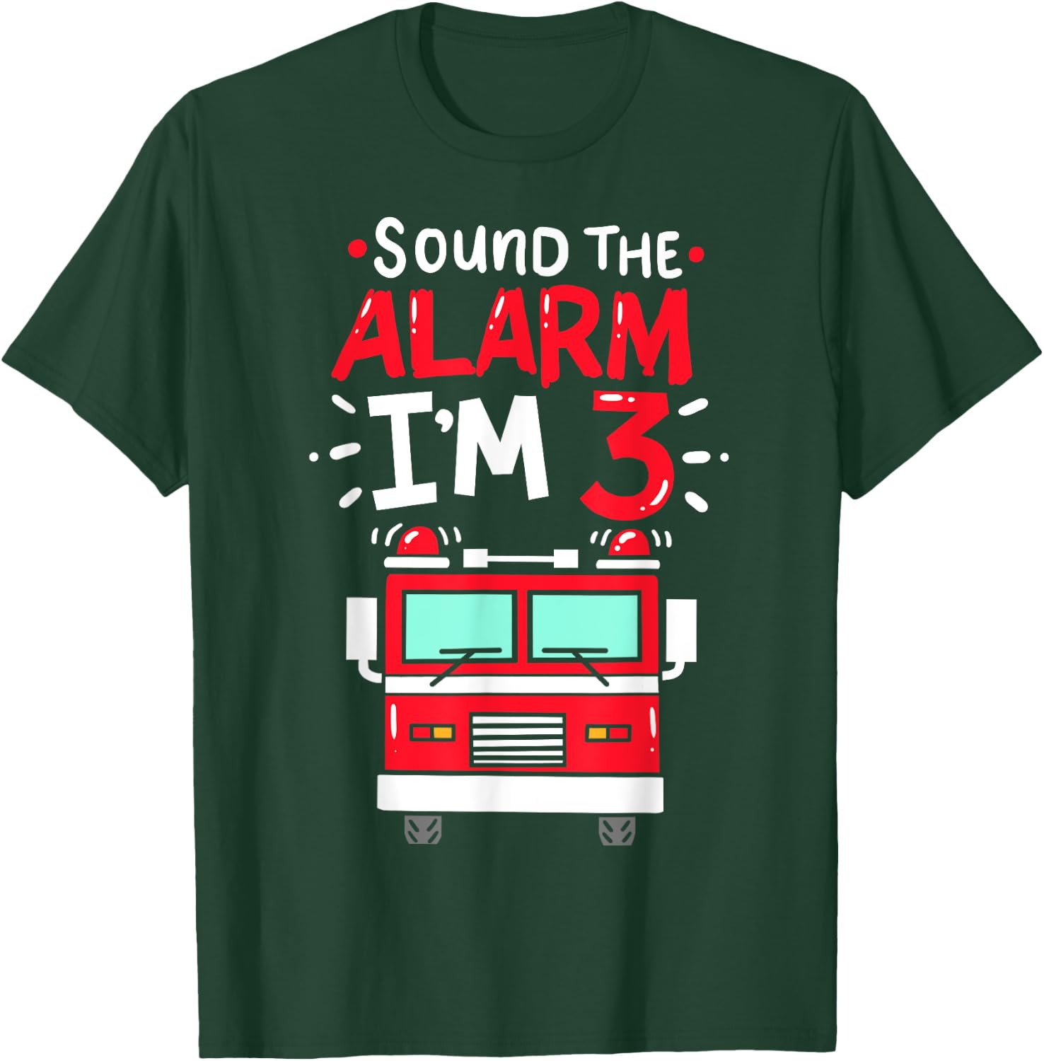Firetruck 3rd Birthday Party Three 3 Years Old Gift T-Shirt - T-Shirt | Forest