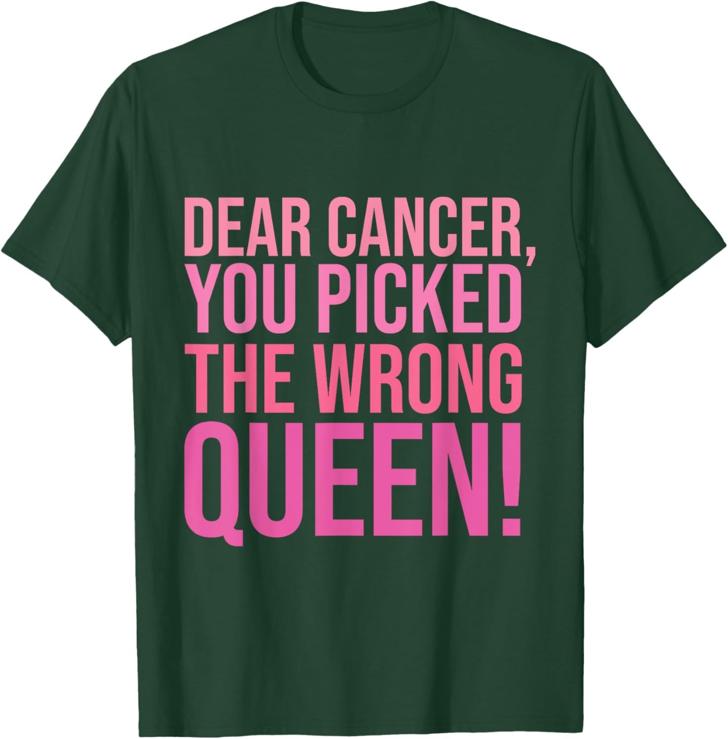You Picked The Wrong Queen Ribbon Breast Cancer Awareness T-Shirt - T-Shirt | Forest