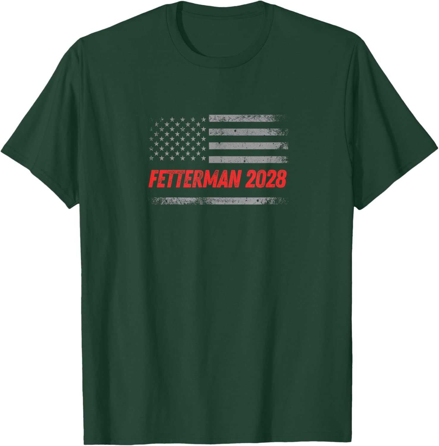 John Fetterman for President Fetterman 2028 US Election T-Shirt - T-Shirt | Forest