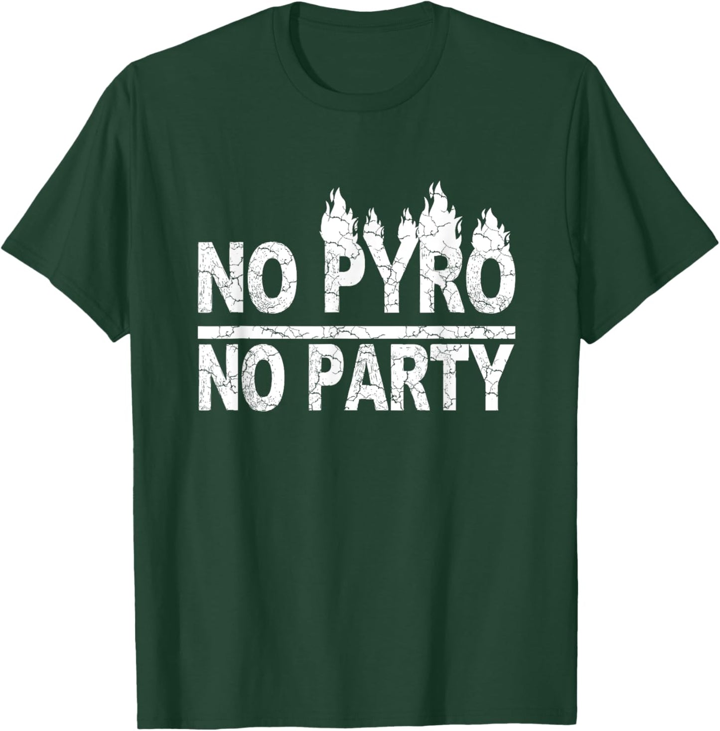 No Pyro No Party Pyrotechnics gift T-Shirt - T-Shirt | Forest