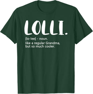Lolli Shirts Mother's Day idea for Grandma Lolli T-Shirt - T-Shirt | Forest