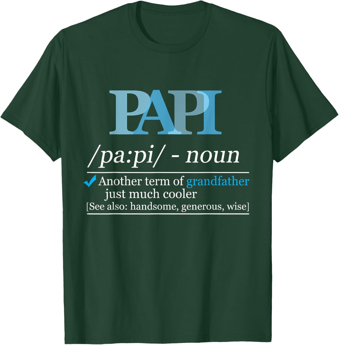 Definition Papi Funny Grandpa Dad Fathers Day Christmas T-Shirt - T-Shirt | Forest