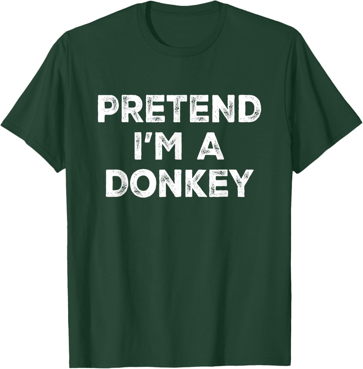Pretend I'm A Donkey Lazy Halloween Costume T-Shirt - T-Shirt | Forest
