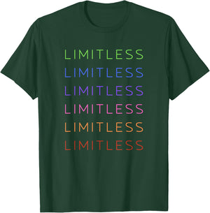 Limitless - Inspirational & Motivational T-Shirt - T-Shirt | Forest