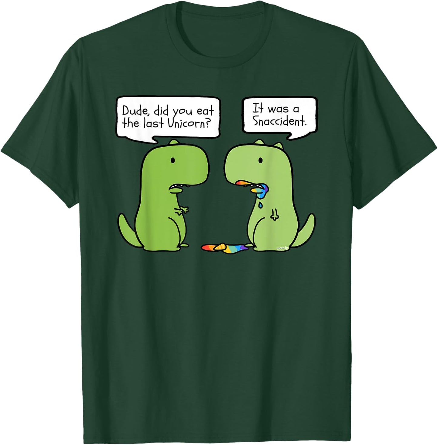 Did you Eat the Last Unicorn Funny T-Rex Dinosaur Unicorn T-Shirt - T-Shirt | Forest