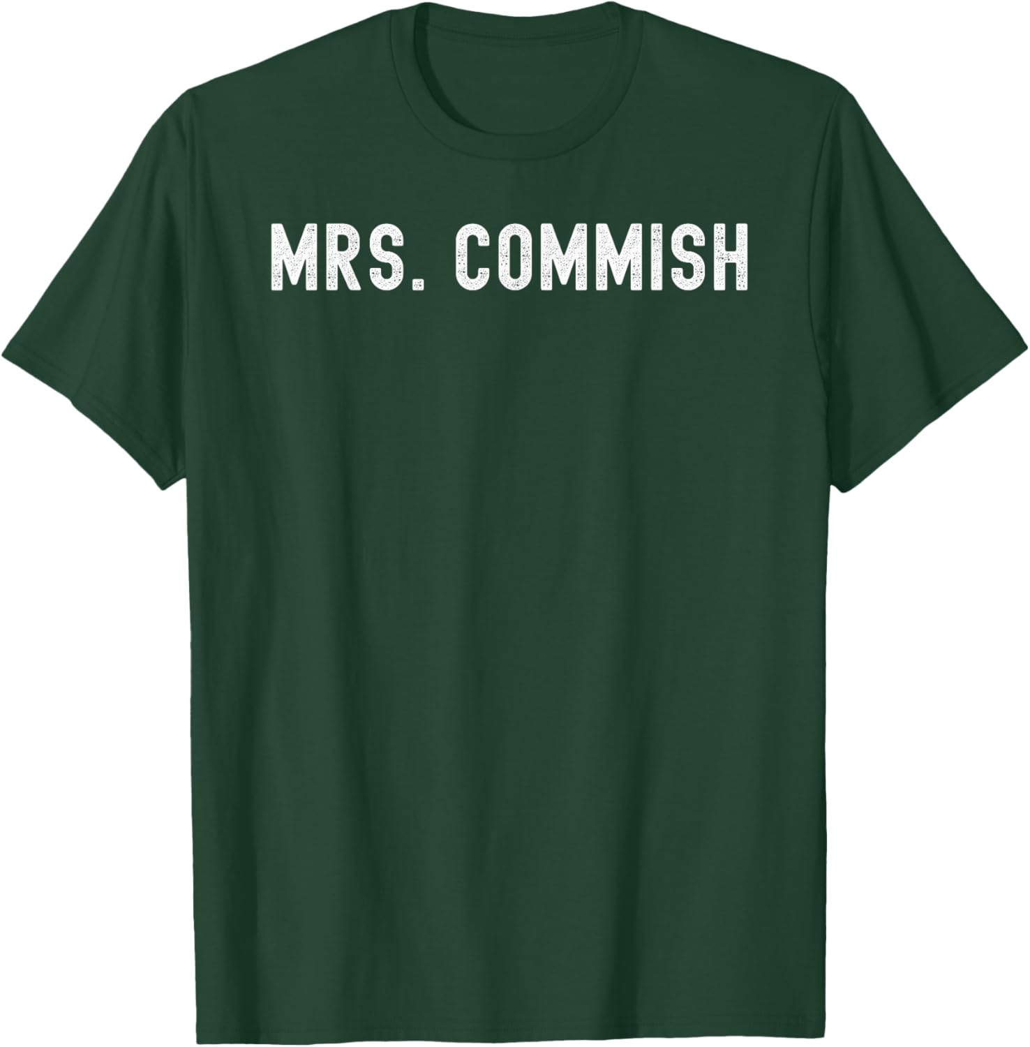 Mrs. Commish cute Fantasy Football commissioner wife FFL T-Shirt - T-Shirt | Forest