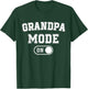 Grandpa Mode On Funny Soon To Be Poppop Gifts 1St Time Pop T-Shirt - T-Shirt | Forest