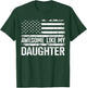 Awesome like my daughter for fathers day flag T-Shirt - T-Shirt | Forest