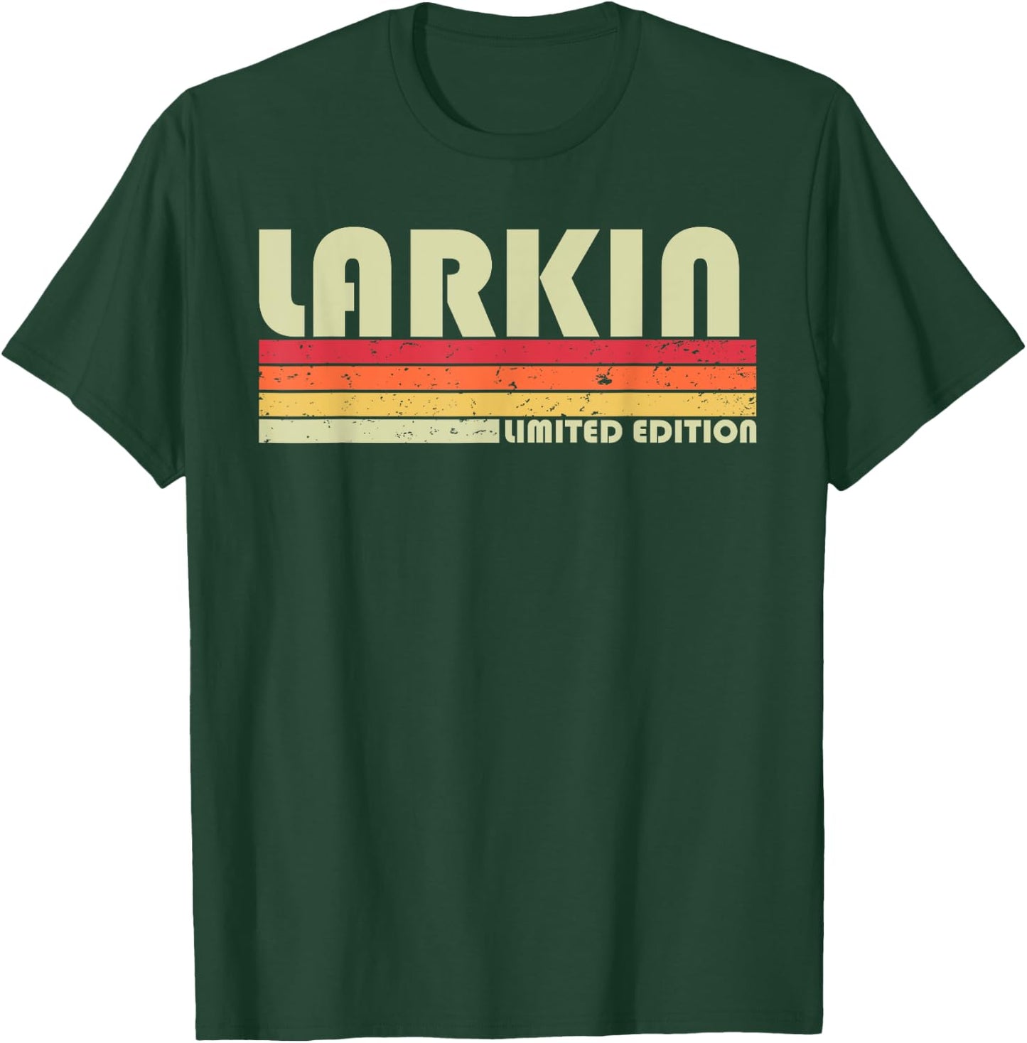 LARKIN Surname Funny Retro Vintage 80s 90s Birthday Reunion T-Shirt - T-Shirt | Forest