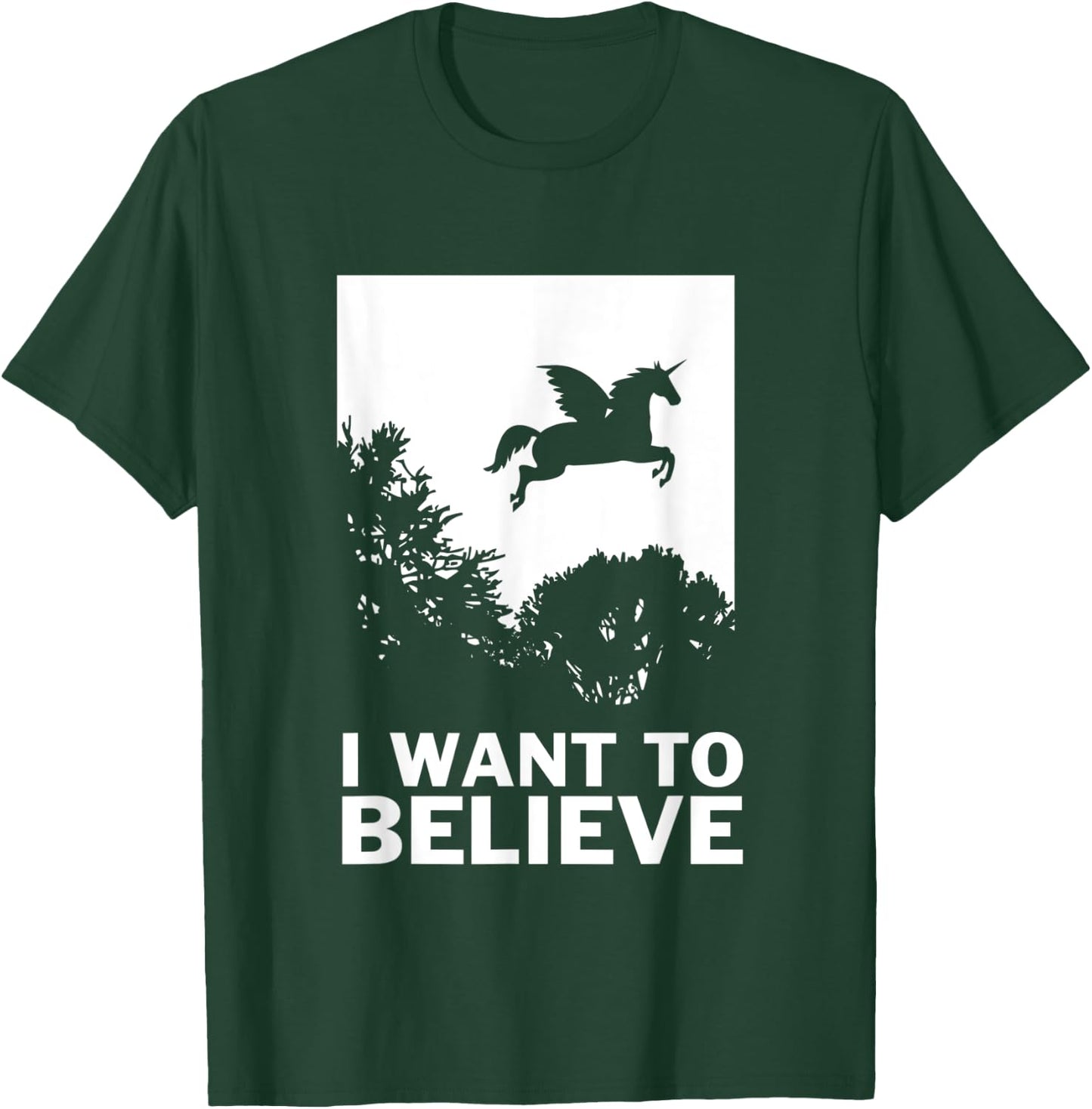I Want To Believe Unicorns - UFO Conspiracy Flying T-Shirt - T-Shirt | Forest