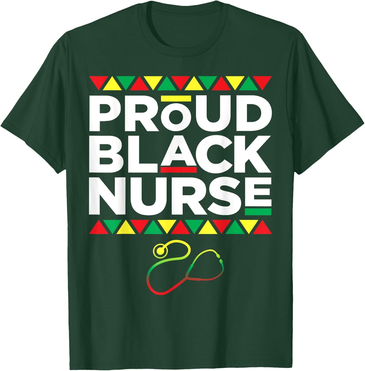 Women Dope Proud Black Nurse Black History Month Nurse Gift T-Shirt - T-Shirt | Forest