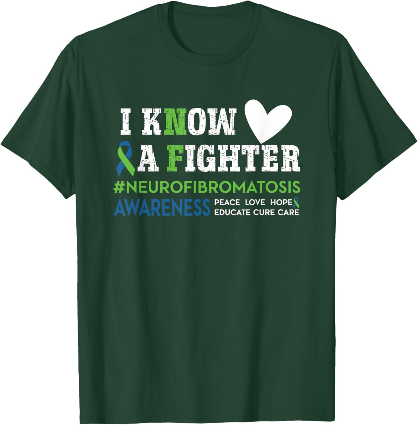 Neurofibromatosis Awareness I Know a Fighter NF Green Ribbon T-Shirt - T-Shirt | Forest