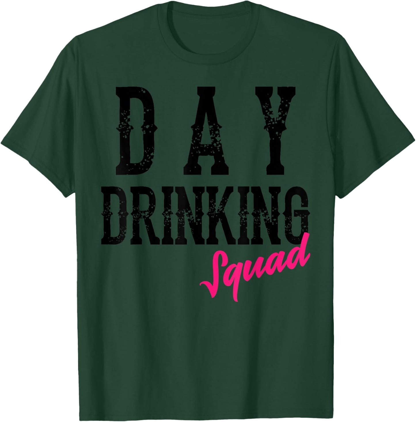 Cool Day Drinking Squad | Funny Alcohol Drinker Group Gift T-Shirt - T-Shirt | Forest