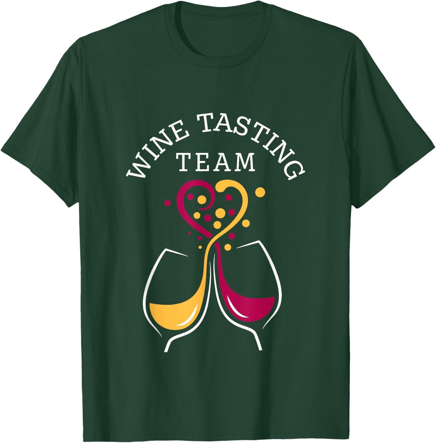 Wine Tasting Team Shirts T-Shirt - T-Shirt | Forest