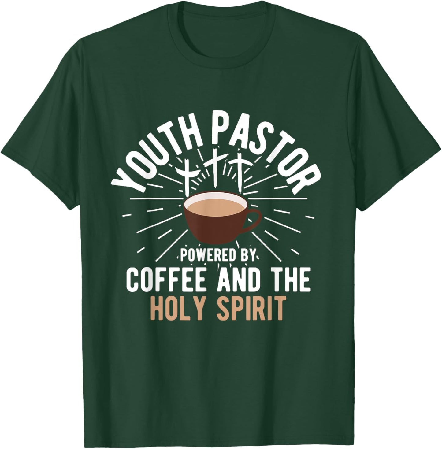 Christian Youth Pastor Coffee And The Holy Spirit T-Shirt - T-Shirt | Forest