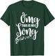 Omg This Is My Favourite Song Passion Music Lover Musician T-Shirt - T-Shirt | Forest