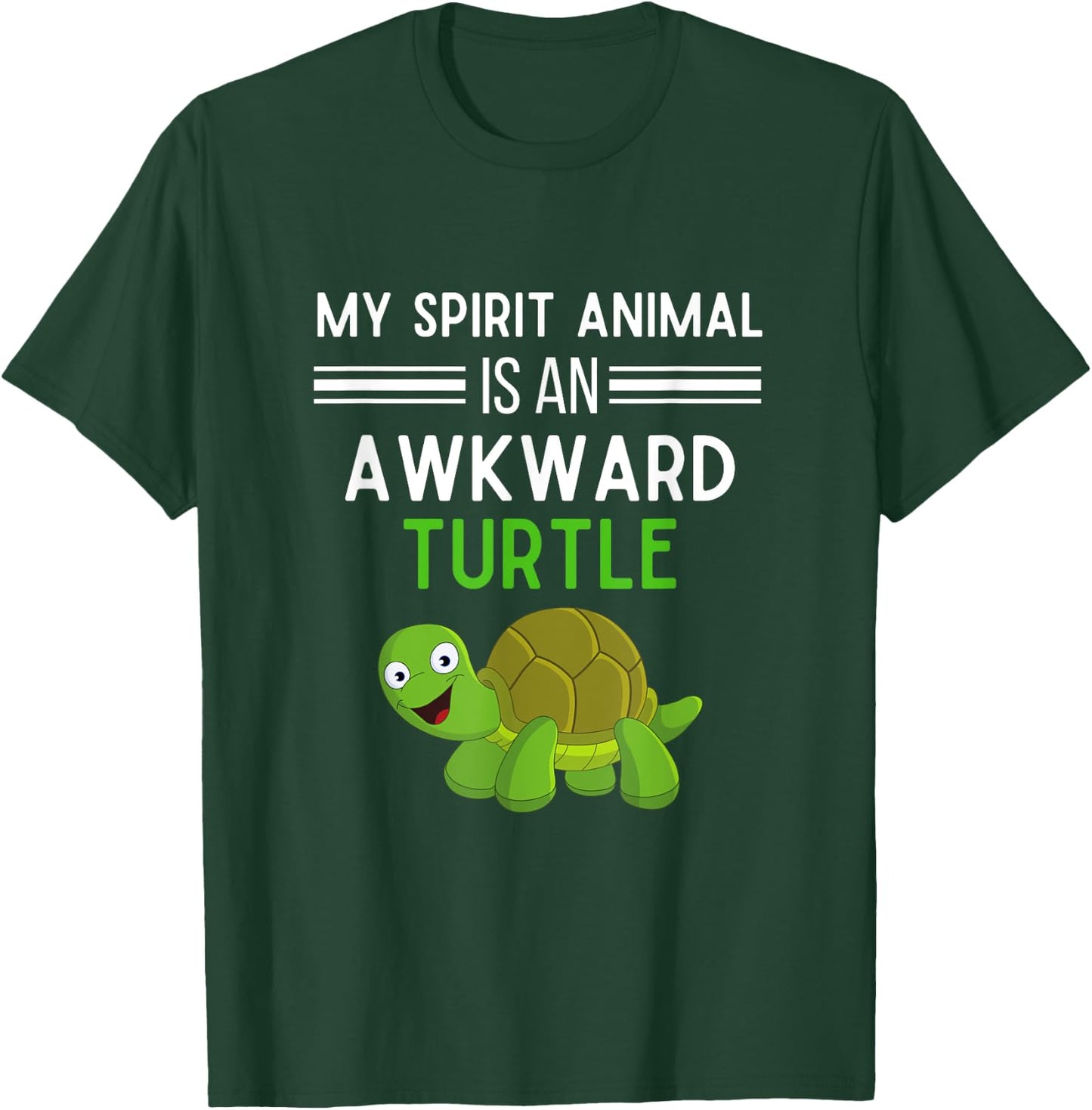 My Spirit Animal Is An Awkward Turtle Funny Turtle Lover T-Shirt - T-Shirt | Forest