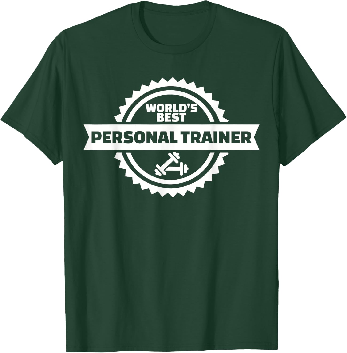 World's best personal trainer T-Shirt - T-Shirt | Forest