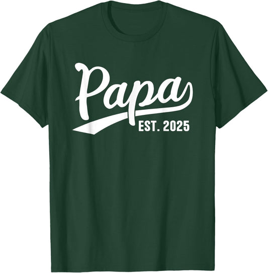 Papa Est Retro Papa Est Gifts Papa 2025 Papa Since 2025 T-Shirt - T-Shirt | Forest