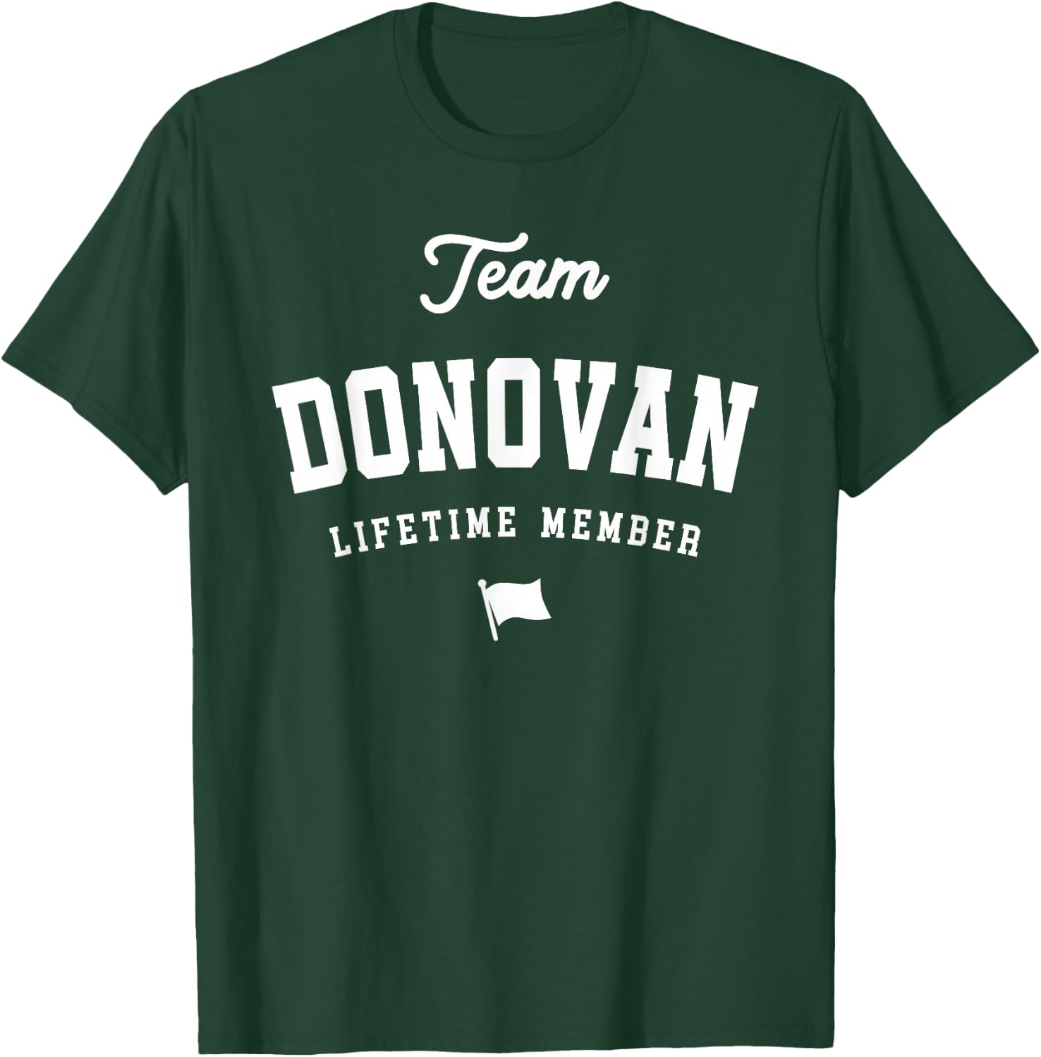 Team Donovan Lifetime Member Funny Name Donovan T-Shirt - T-Shirt | Forest