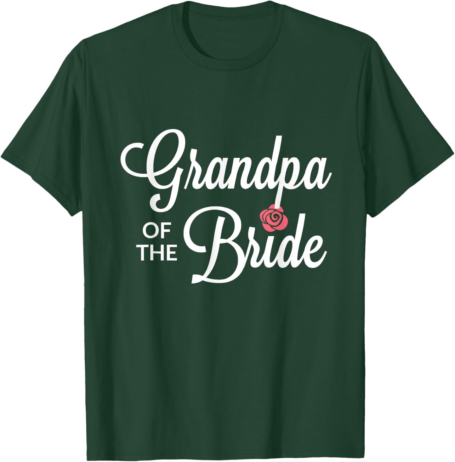 Grandpa Of The Bride Wedding Party T-Shirt - T-Shirt | Forest
