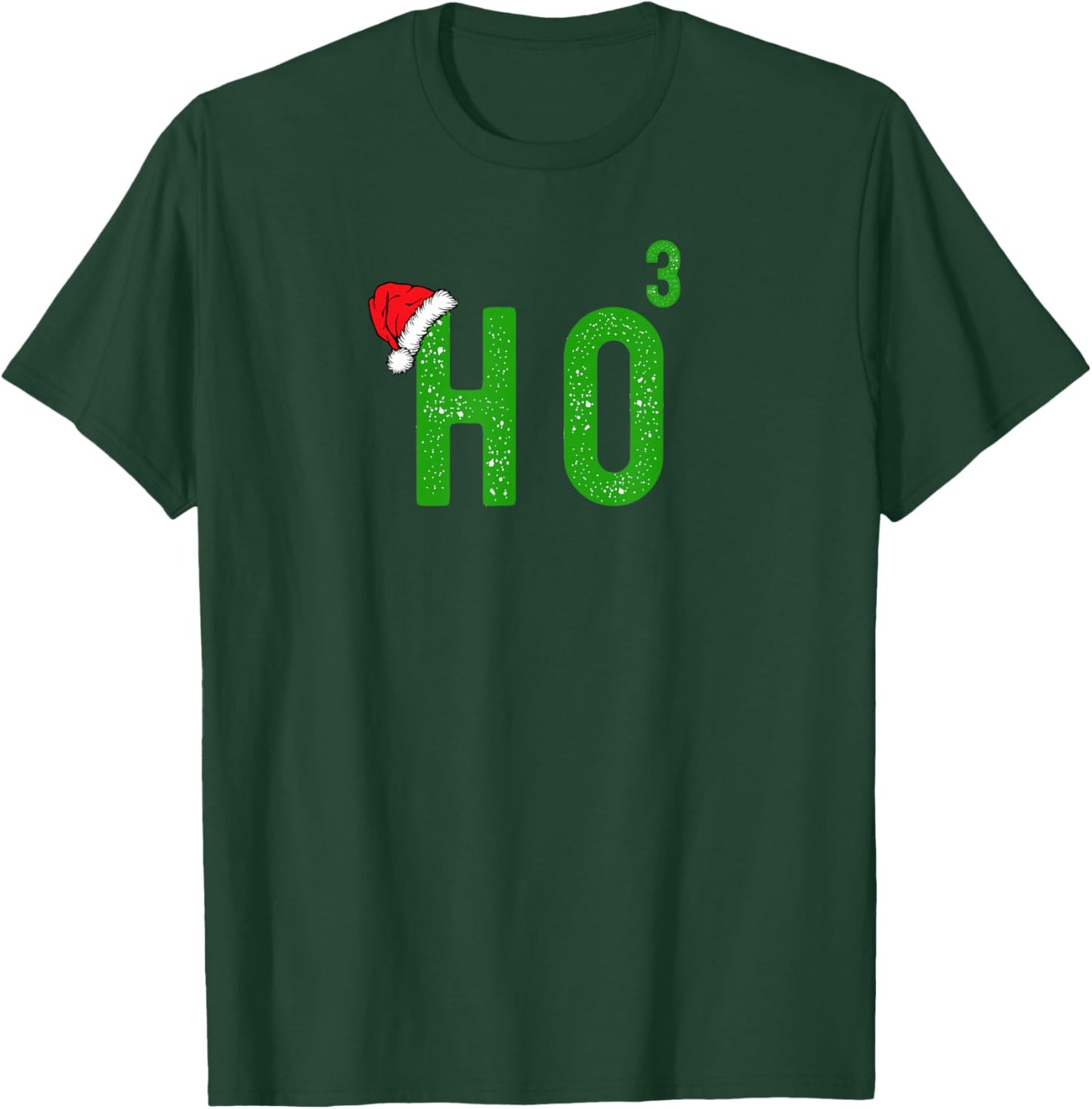 Ho to the Third Power Funny Power of Three Christmas Design T-Shirt - T-Shirt | Forest