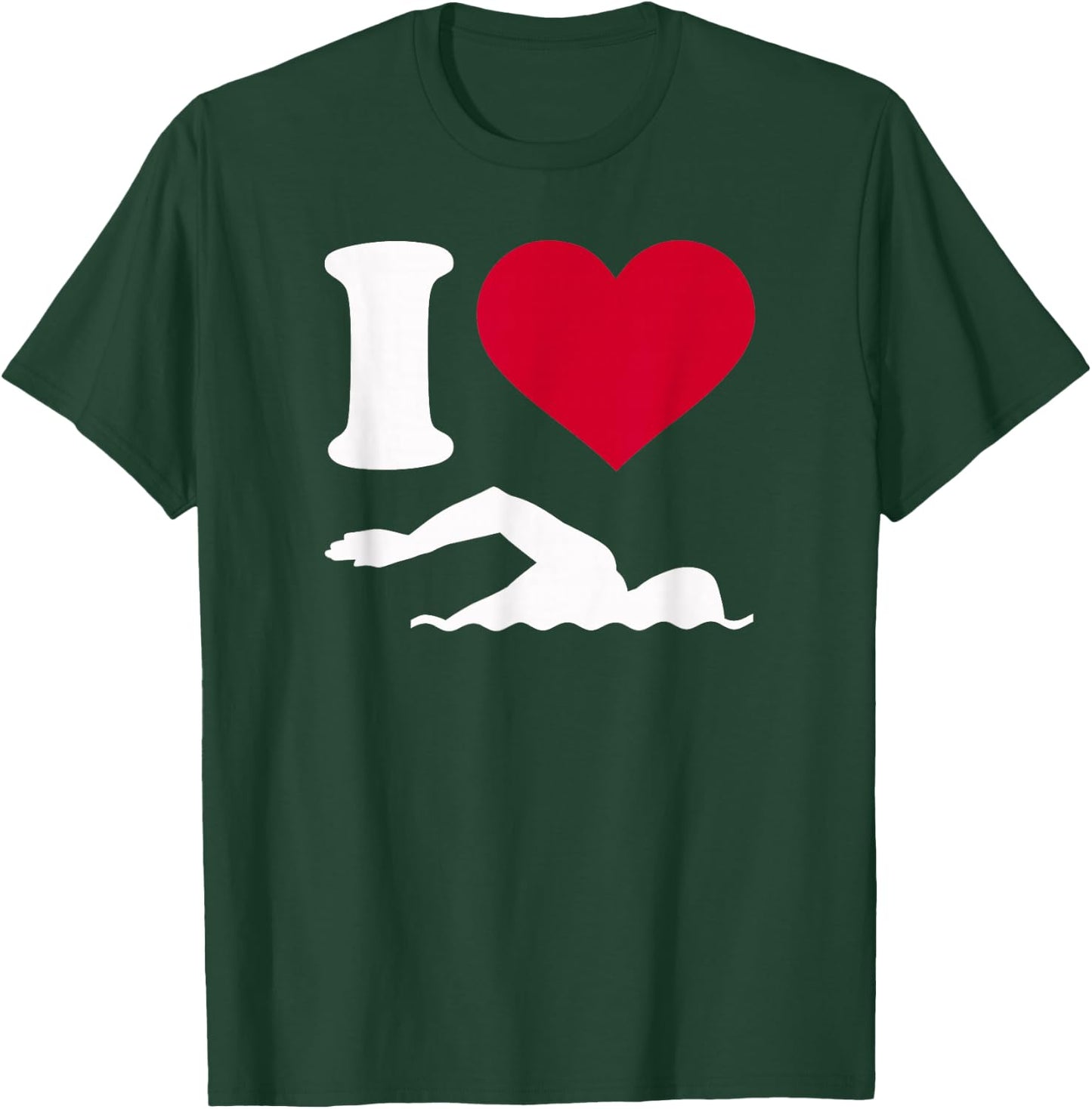 I love swimming T-Shirt - T-Shirt | Forest