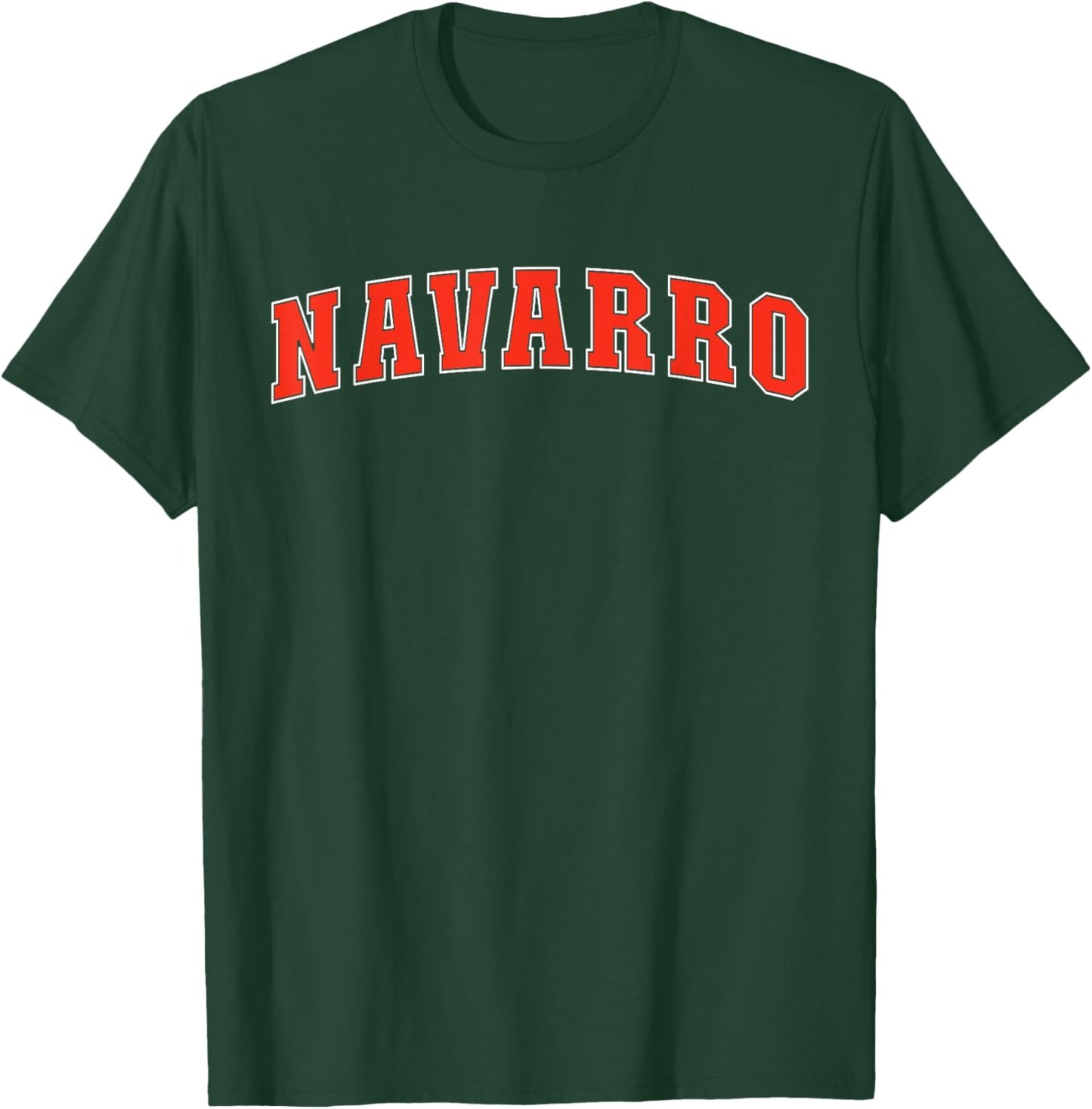 Navarro Texas TX College Style Red Text Navarro T-Shirt - T-Shirt | Forest
