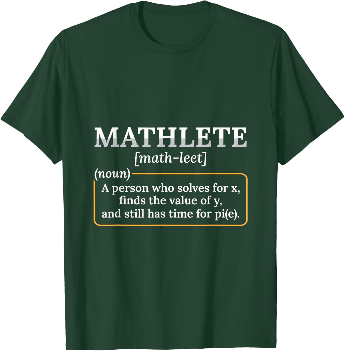 Mathlete Definition Nerd Geek math teacher Men Women T-Shirt - T-Shirt | Forest