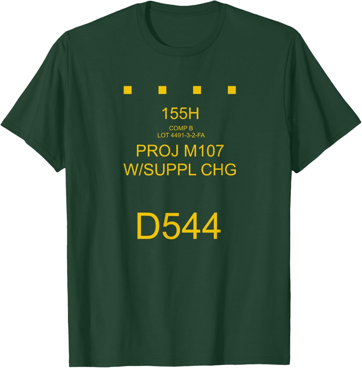 Field Artillery : 155mm HE Shell Round Marking T-Shirt - T-Shirt | Forest