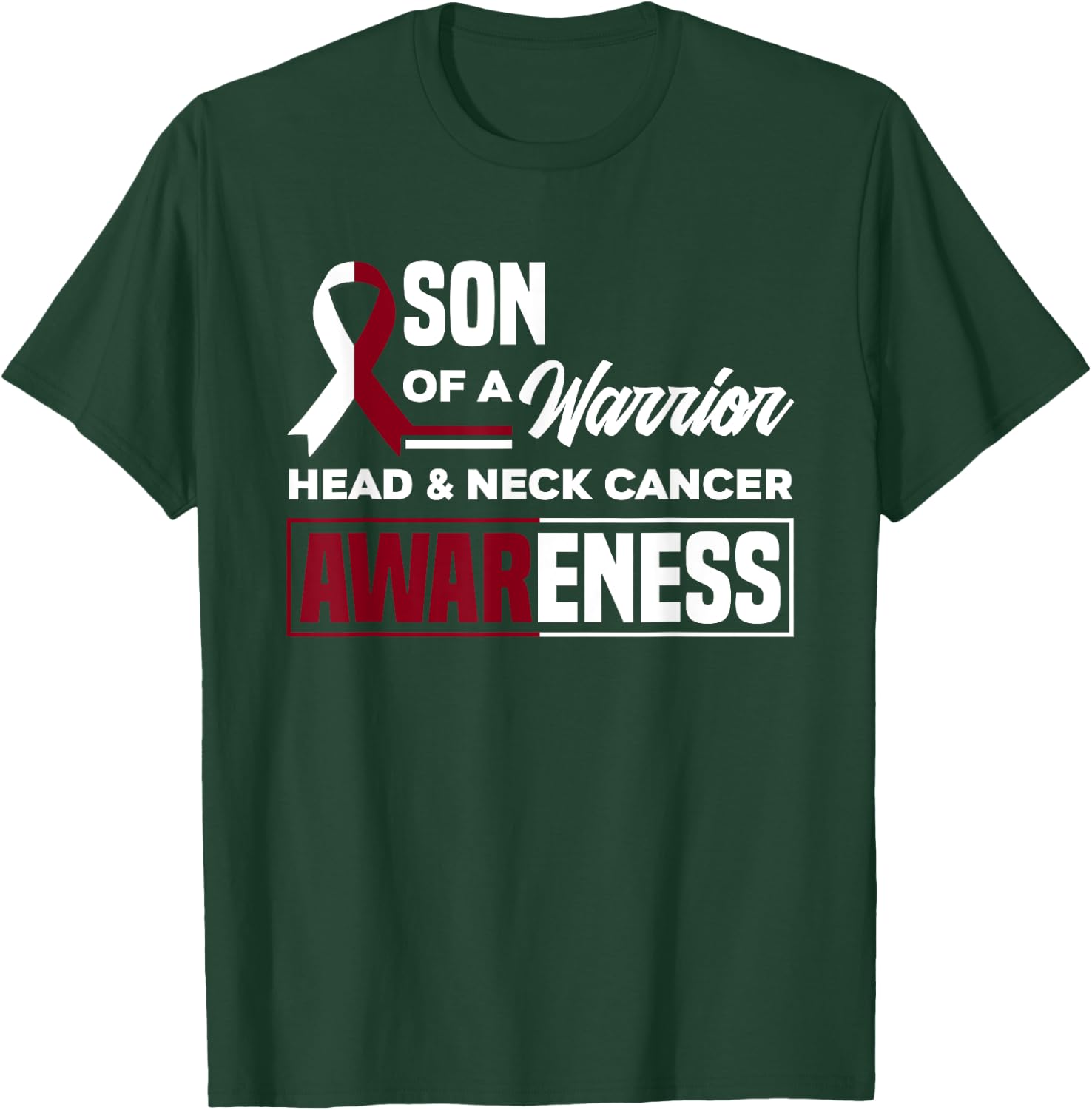 Son Of A Warrior Support Oral Head & Neck Cancer Awareness T-Shirt - T-Shirt | Forest