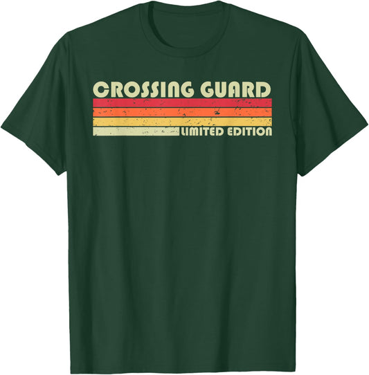 CROSSING GUARD Funny Job Title Profession Birthday Worker T-Shirt - T-Shirt | Forest
