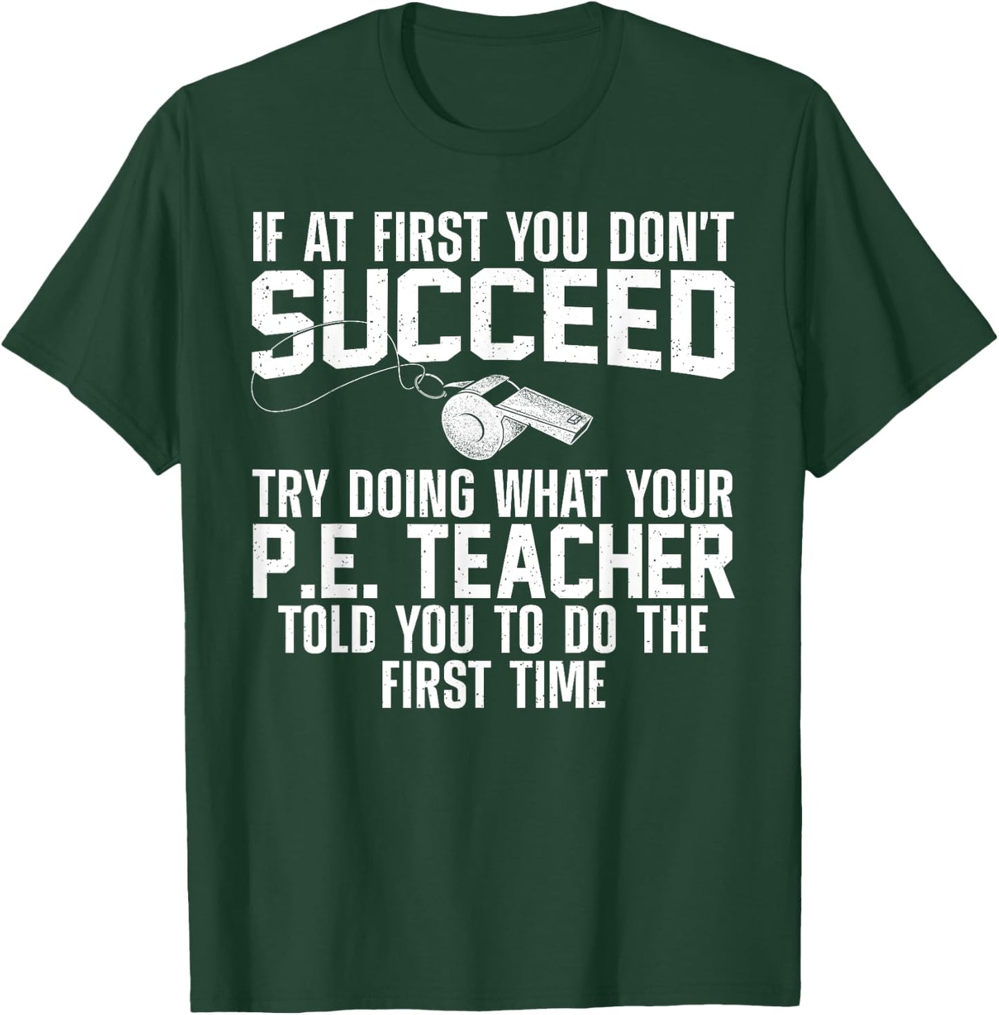 Best PE Teacher Art Women Physical Education Teacher T-Shirt - T-Shirt | Forest