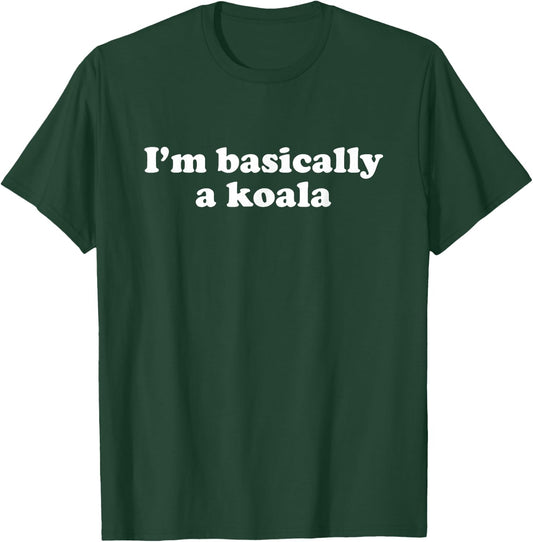 Funny Koala Gift Boys Girls Men or Women T-Shirt - T-Shirt | Forest