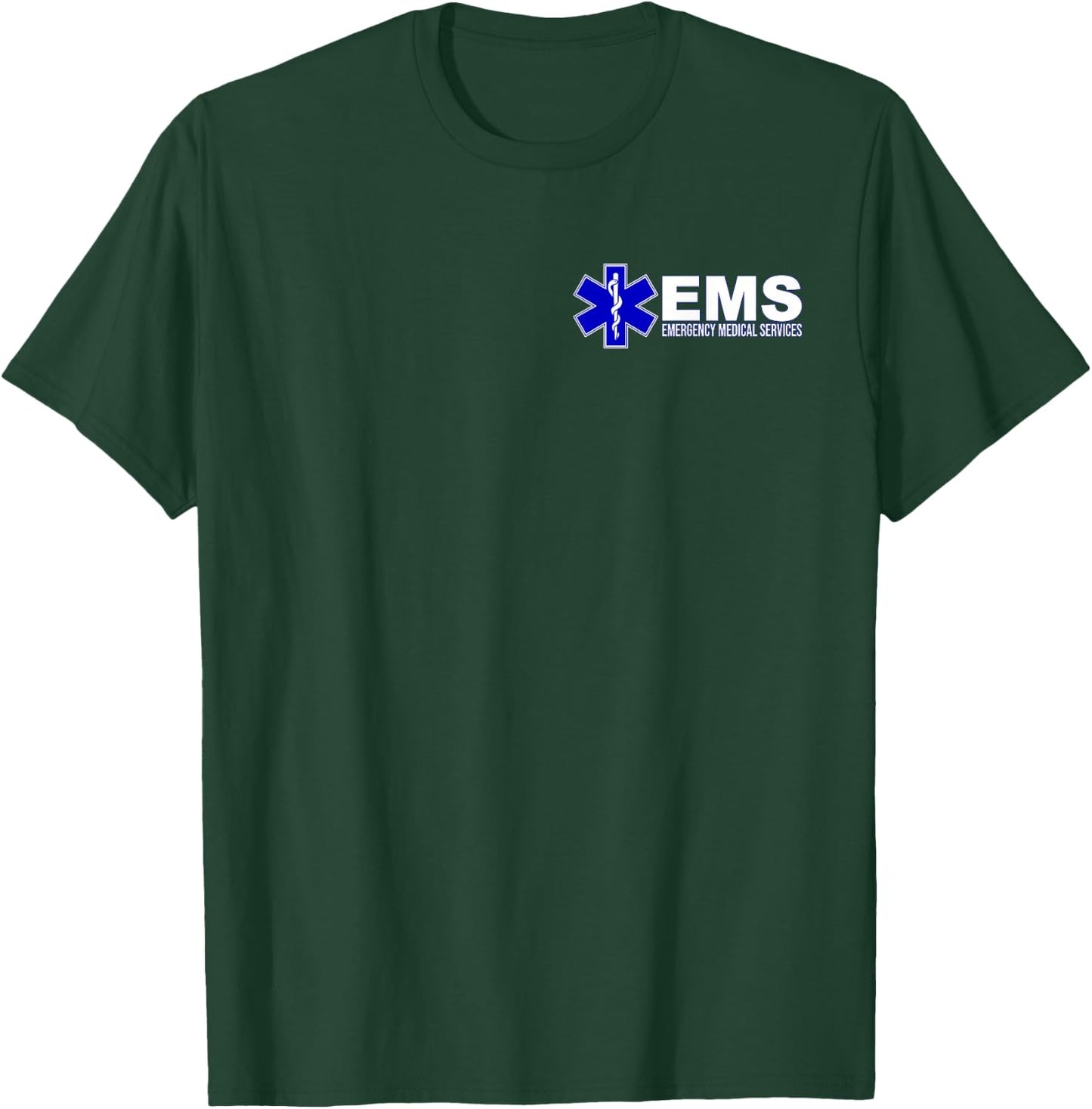 Ems Star of Life Emergency Medical Services Paramedic Emt T-Shirt - T-Shirt | Forest