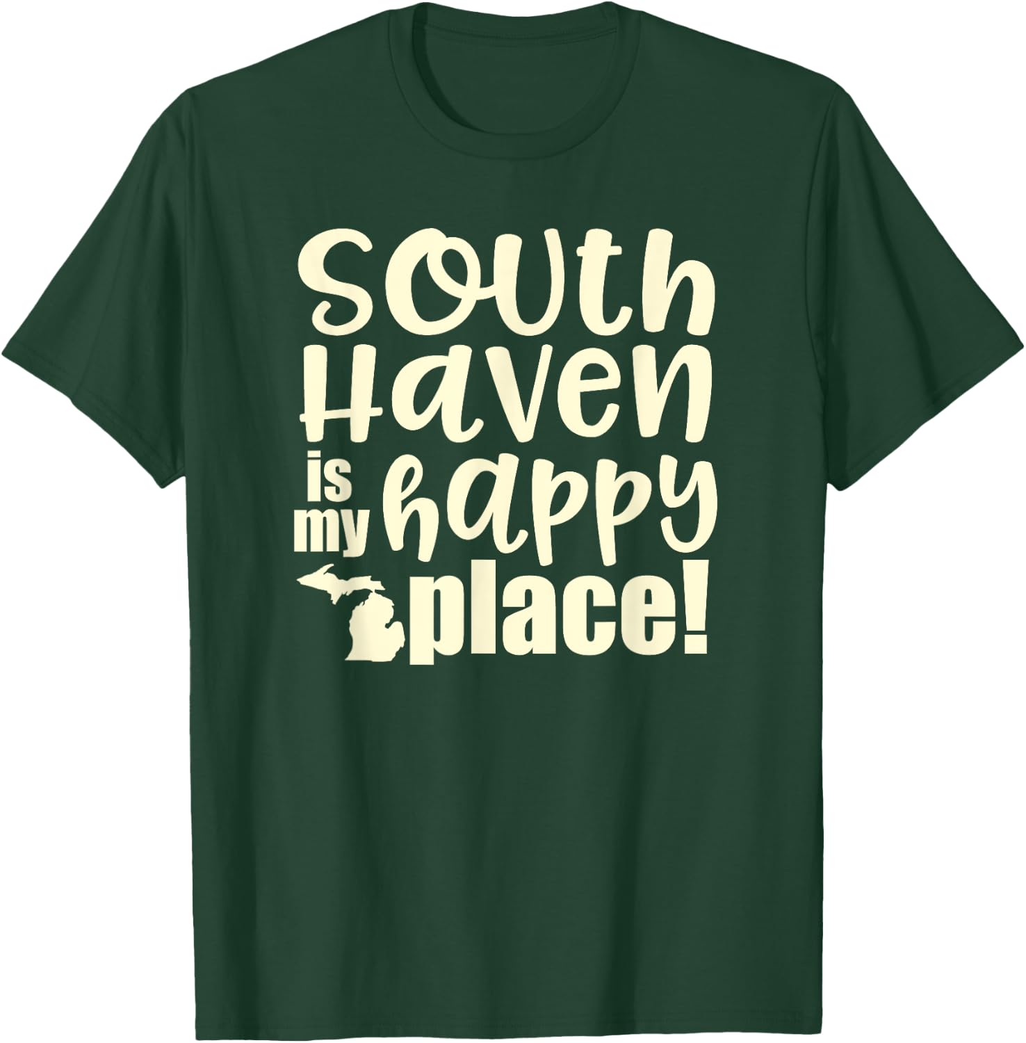 South Haven is my Happy Place. Lake Michigan T-Shirt - T-Shirt | Forest