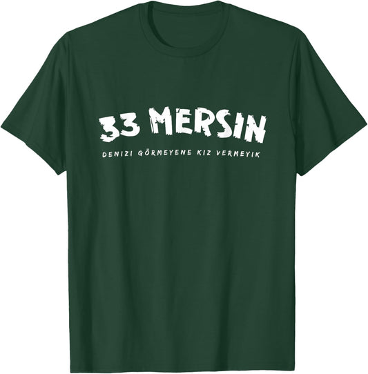 33 Mersin T-Shirt - T-Shirt | Forest