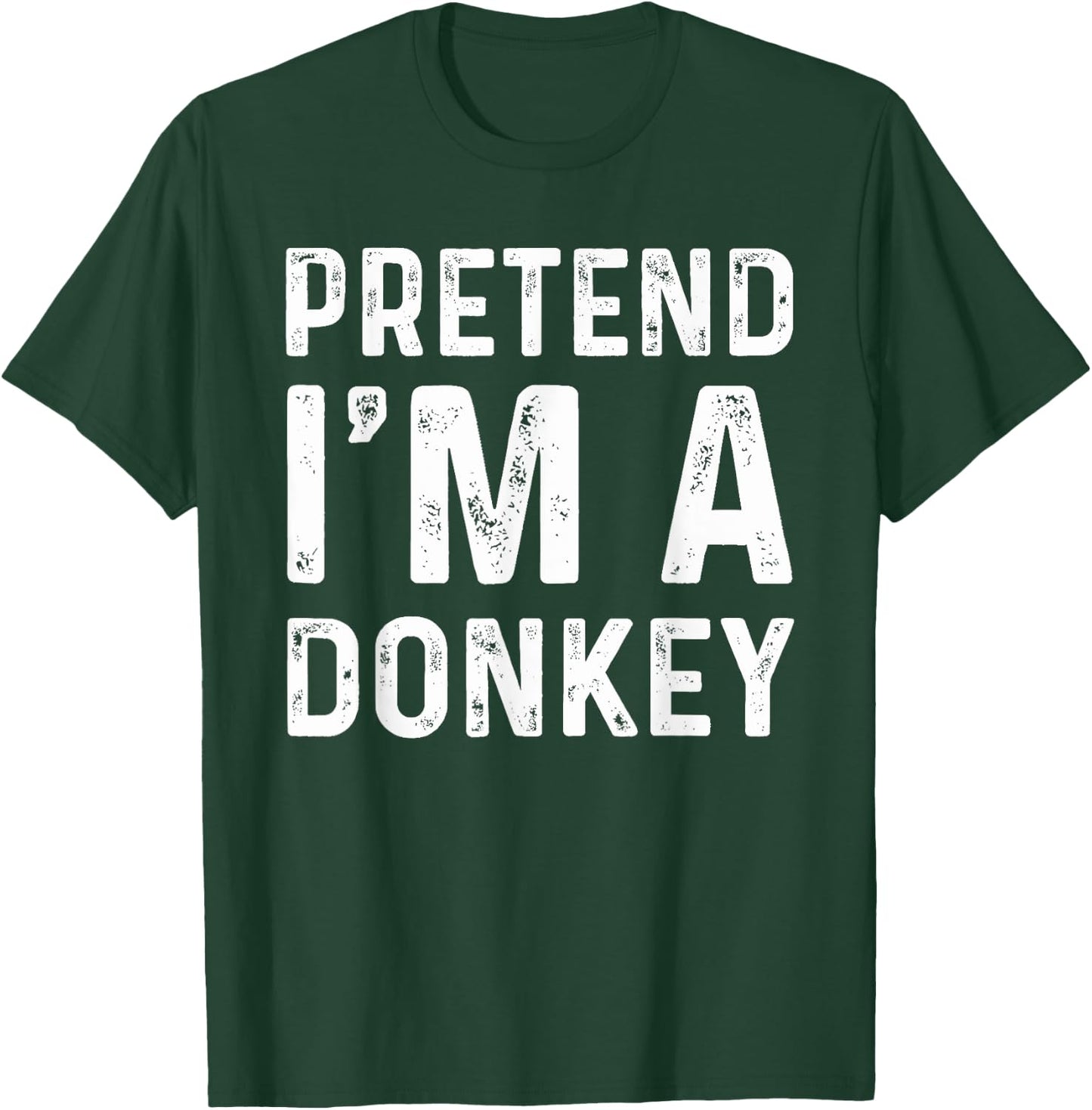 Pretend I'm A Donkey Funny Lazy Halloween Costume Party T-Shirt - T-Shirt | Forest