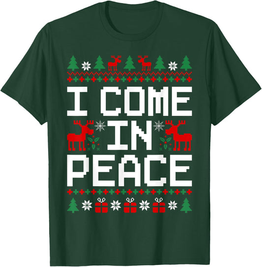 Couples Ugly Christmas Sweaters I'm Peace I Come In Peace T-Shirt - T-Shirt | Forest