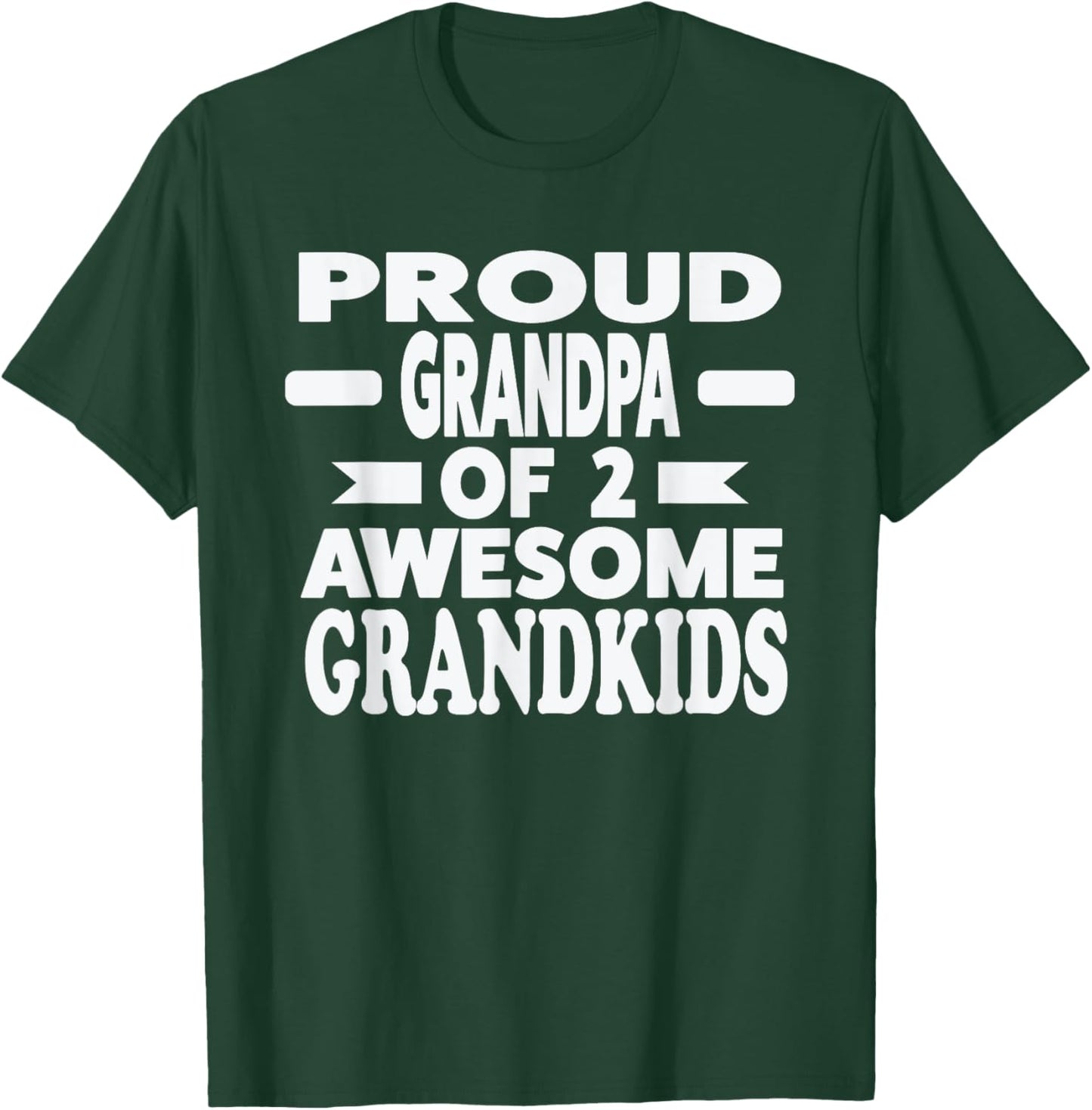Proud Grandpa of 2 awesome Grandkids Grandpa T-Shirt - T-Shirt | Forest