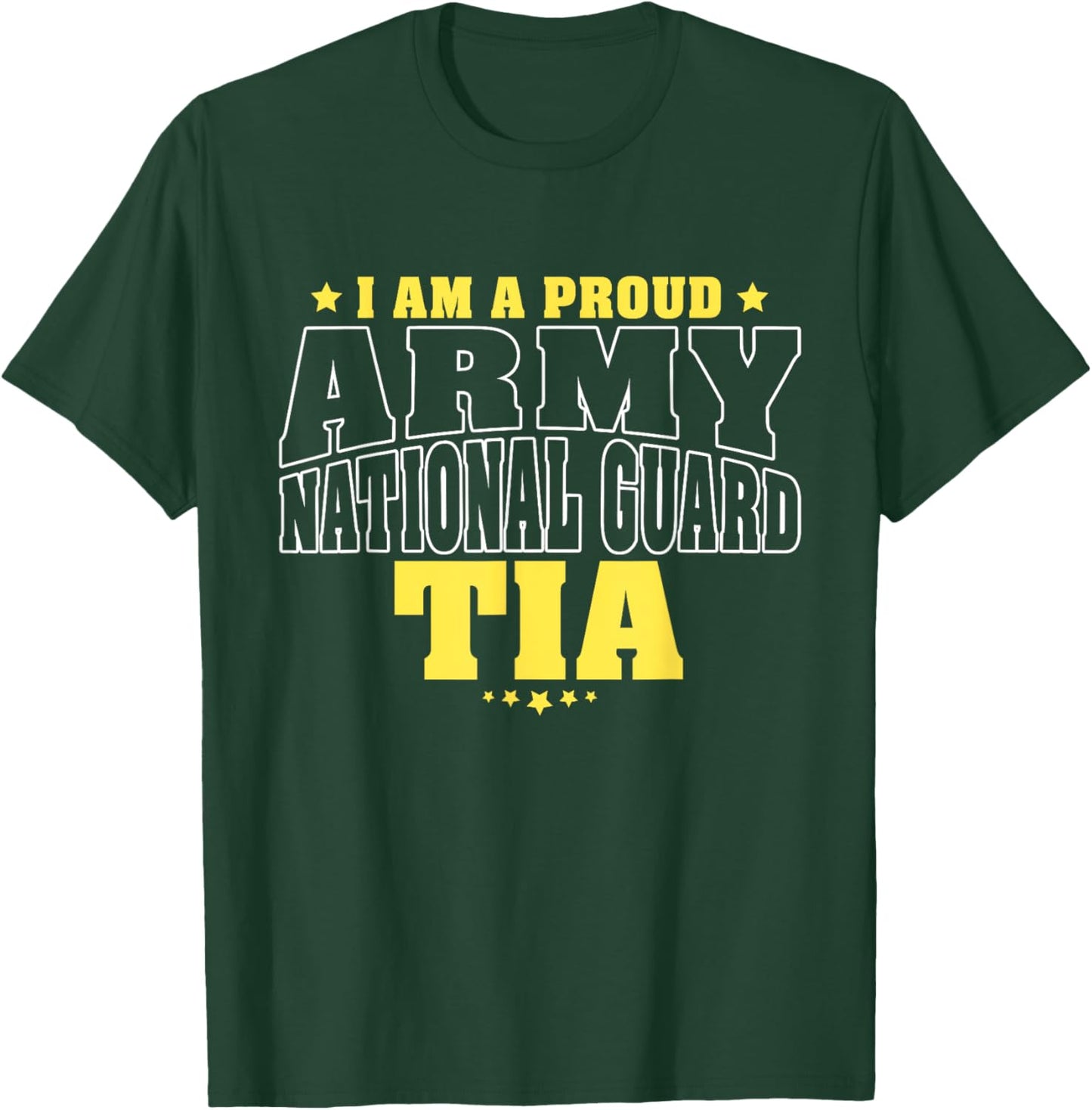 I Am A Proud Army National Guard Tia - Military Aunt Family T-Shirt - T-Shirt | Forest