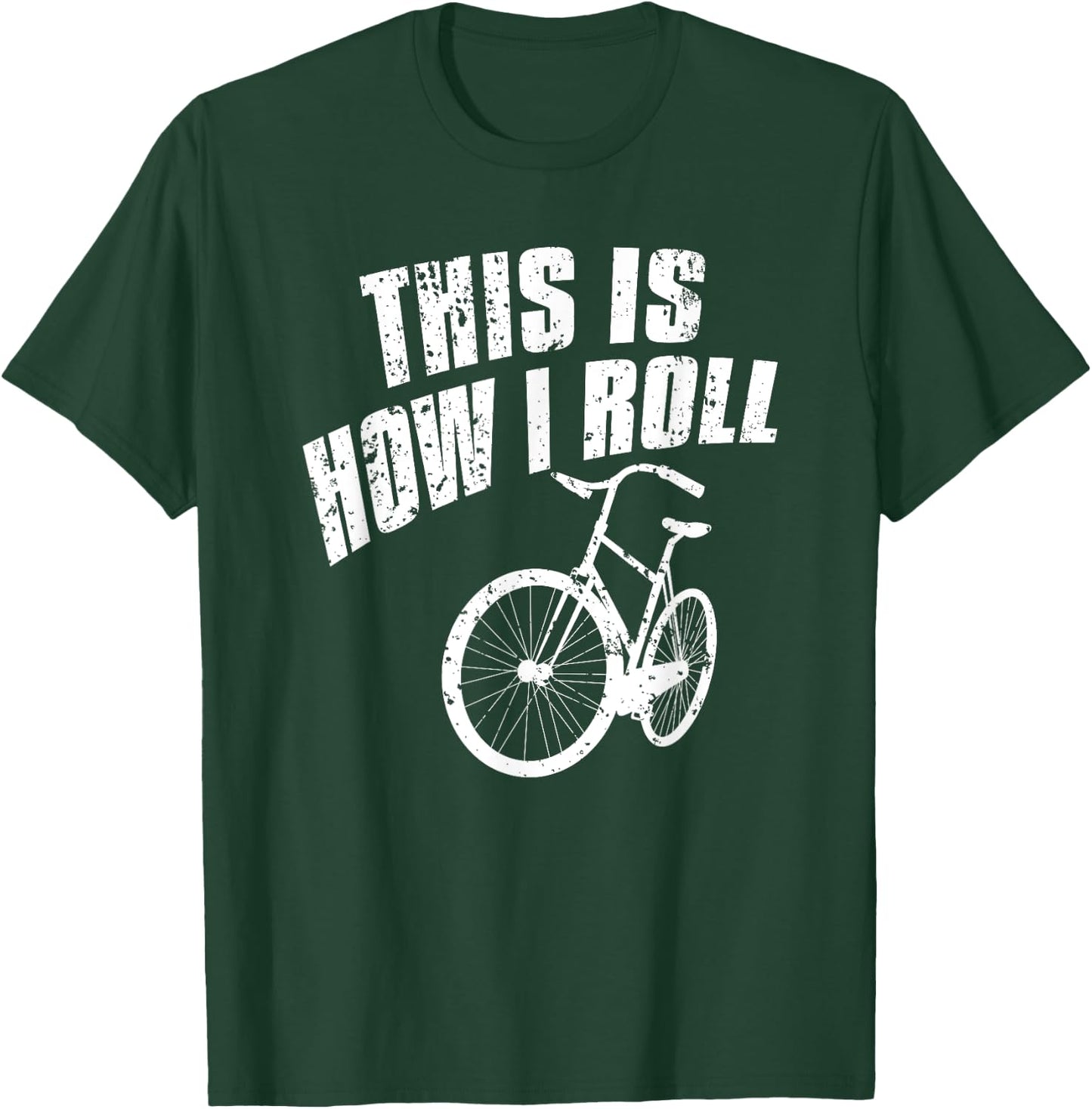 Funny bike lovers gift so roll beach cruiser Men Women Girls Kids T-Shirt - T-Shirt | Forest