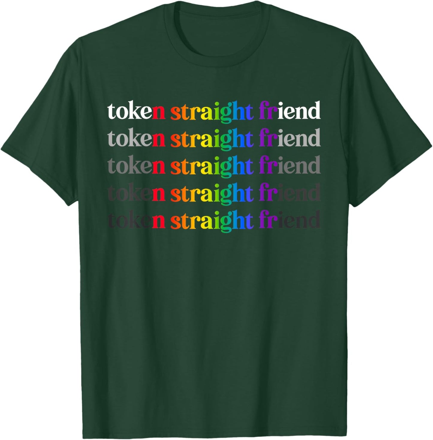 Token Straight Friend T-Shirt - T-Shirt | Forest