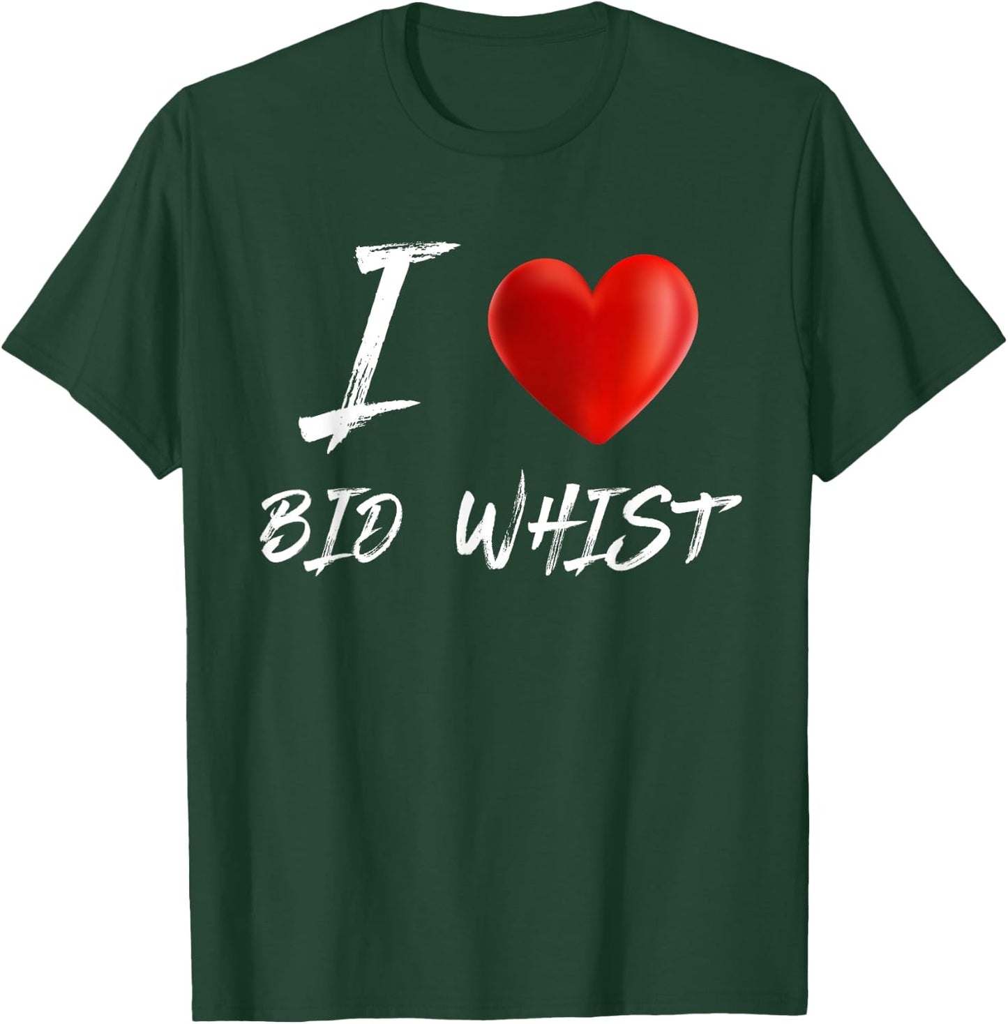 I Love Heart BID WHIST Card Game T Shirt T-Shirt - T-Shirt | Forest