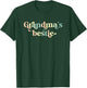 Grandma's Bestie From Grandma To Grandchild T-Shirt - T-Shirt | Forest