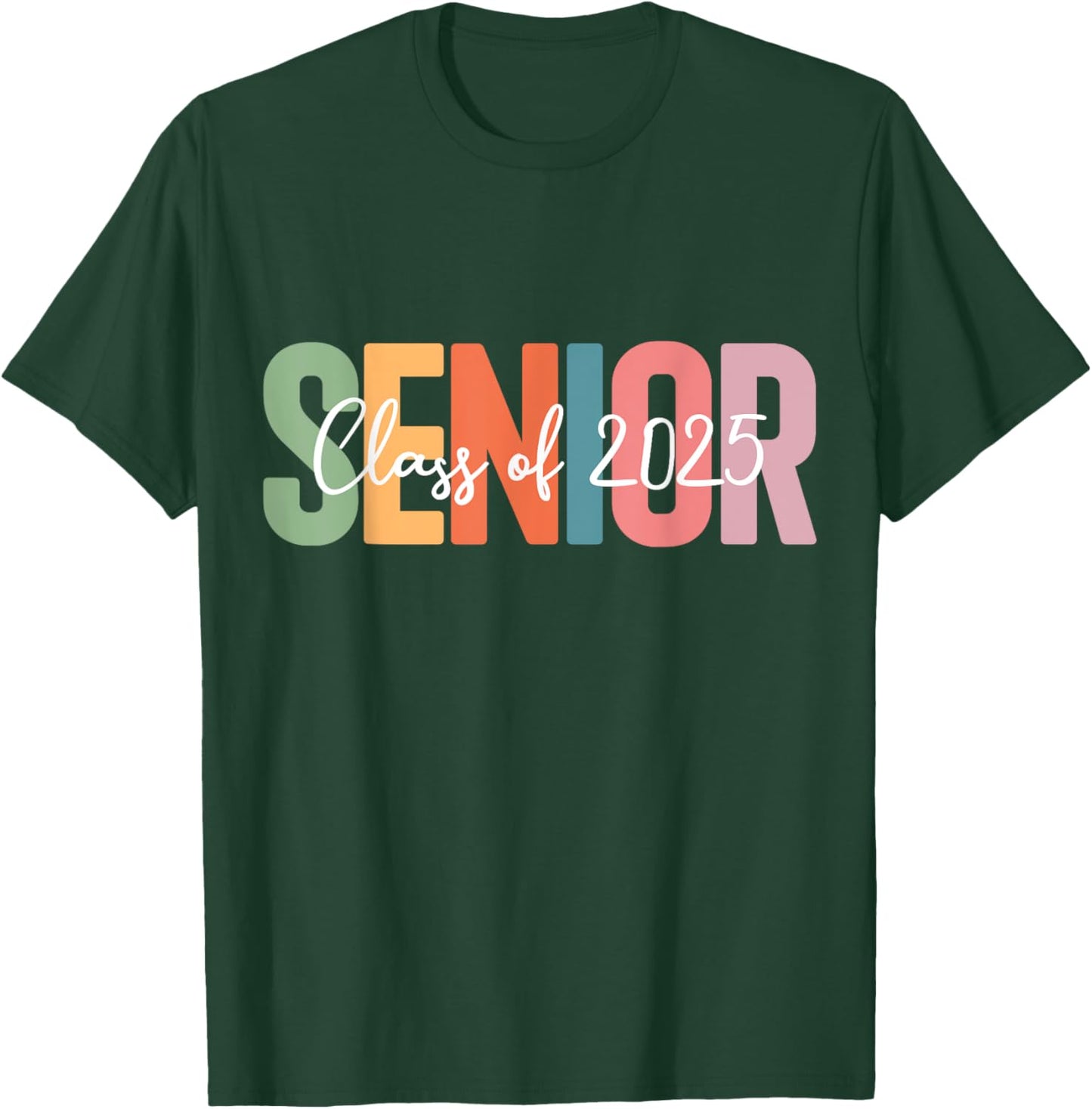 Senior 2025 graduation class of for graduate seniors T-Shirt - T-Shirt | Forest